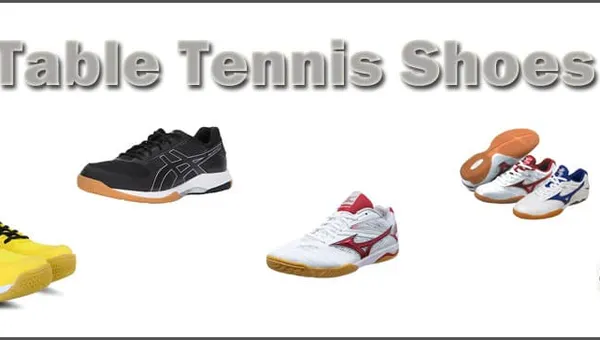 The Best Table Tennis Shoes: A Buyers Guide